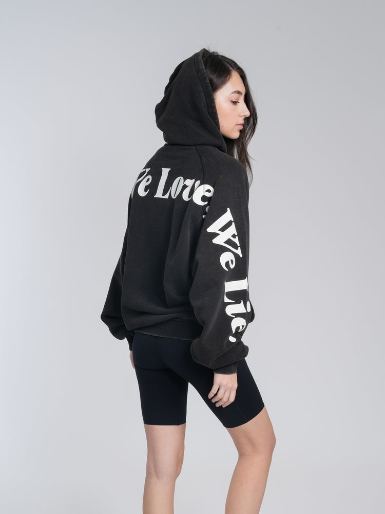 AW Lyrics Hoodie - "We Live, We love, We lie"
